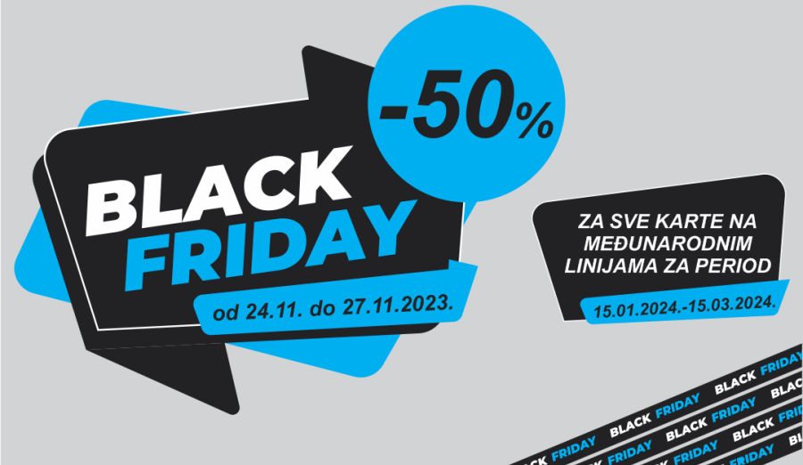 Black Friday: 50% popusta za registrovane korisnike!