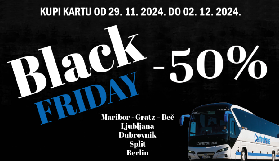 Black Friday u Centrotransu: 50% popusta – jeste li spremni za 29.novembar?